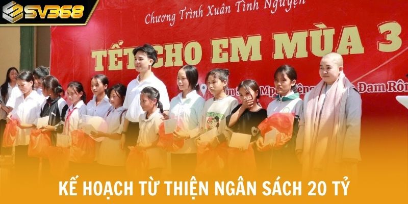 SV368 công bố kế hoạch từ thiện từ 2025 ngân sách 20 tỷ.