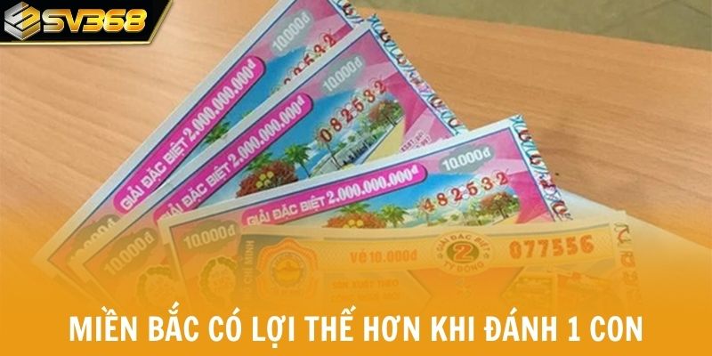 Miền Bắc có lợi thế hơn khi đánh 1 con lô