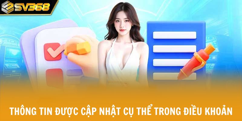 Thông tin được cập nhật cụ thể trong điều khoản